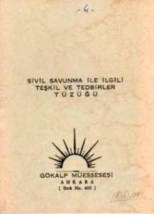 Sivil Savunma ile İlgili Teşkil ve Tedbirler Tüzüğü