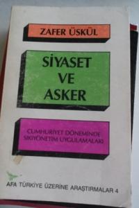 Siyaset ve Asker