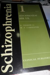 Şizofrenide Bir Yıl Kısım 2