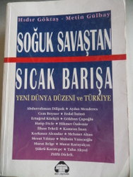 Soğuk Savaştan Sıcak Barışa