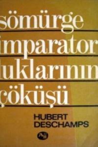 Sömürge İmparatorluklarının Çöküşü