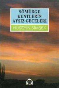 Sömürge Kentlerin Aysız Geceleri