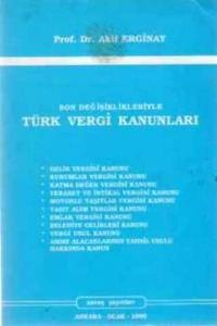 Son Değişiklikleriyle Türk Vergi Kanunları