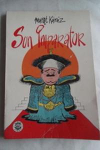 Son İmparator