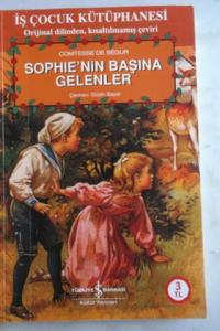 Sophie'nin Başına Gelenler