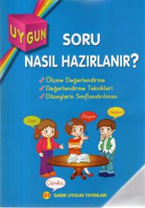 Soru Nasıl Hazırlanır ?