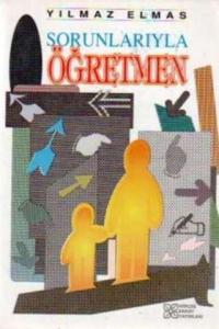 Sorunlarıyla Öğretmen