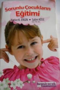 Sorunlu Çocukların Eğitimi