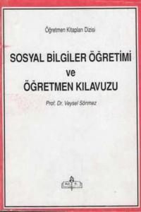 Sosyal Bilgiler Öğretimi ve Öğretmen Kılavuzu