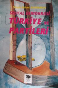 Sosyal Demokrasi Türkiye ve Partileri