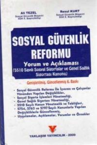 Sosyal Güvenlik Reformu Yorum ve Açıklaması