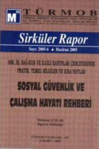 Sosyal Güvenlik ve Çalışma Hayatı Rehberi