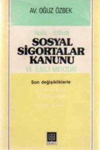 Sosyal Sigortalar Kanunu ve İlgili Mevzuat