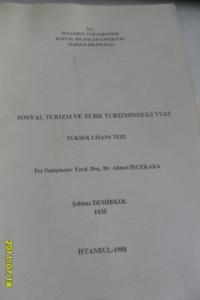 Sosyal Turizm Ve Türk Turizmindeki Yeri Yüksek Lisans Tezi