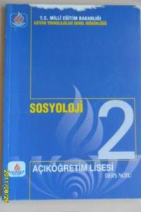 Sosyoloji 2 Açıköğretim Lisesi Ders Notu