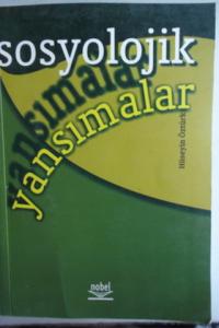 Sosyolojik Yansımalar