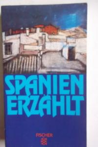 Spanien Erzahlt