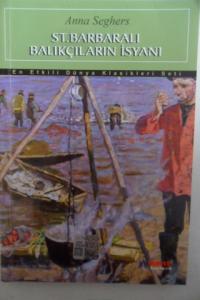 St.Barbaralı Balıkçıların İsyanı