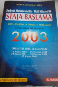 Staja Başlama 2003