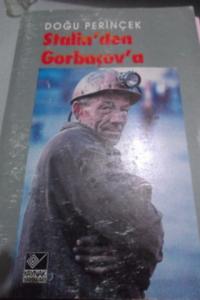 Stalin'den Gorbaçov'a