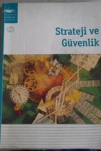 Strateji ve Güvenlik