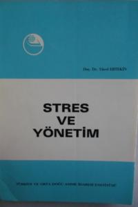 Stres ve Yönetim