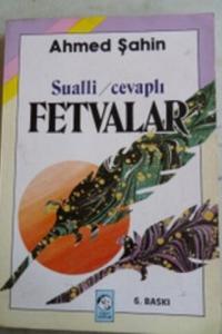 Sualli / Cevaplı Fetvalar