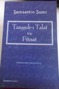 Taaşşuk-ı Talat ve Fitnat