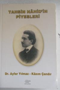 Tahsin Nahid'in Piyesleri