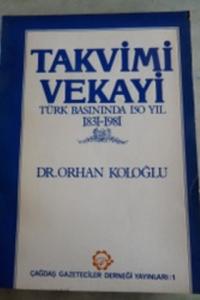 Takvimi Vekayi Türk Basınında 150 Yıl 1831-1981