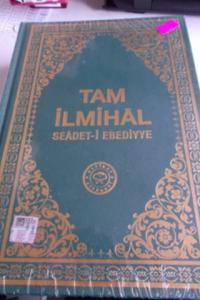 Tam İlmihal - Seadet-i Ebediyye