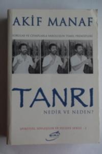 Tanrı Nedir ve Neden?