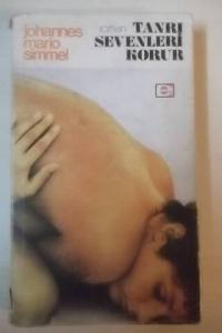 Tanrı Sevenleri Korur