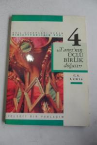 Tanrı'nın Üçlü Birlik Doğası Tanrı'nın Üçlü Birlik Doğası