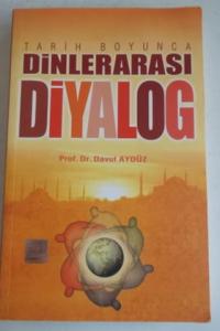 Tarih Boyunca Dinlerarası Diyalog