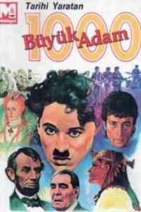 Tarihi Yaratan 1000 Büyük Adam