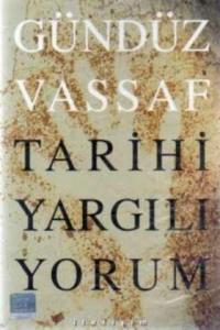 Tarihi Yargılıyorum