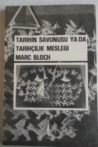 Tarihin Savunusu Yada Tarihçilik Mesleği