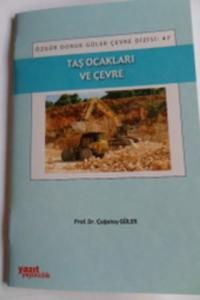 Taş Ocakları ve Çevre