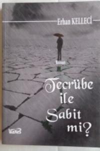 Tecrübe ile Sabit Mi ?