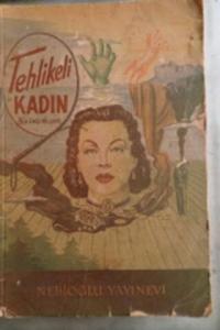 Tehlikeli Kadın