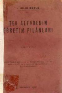 Tek Alfabenin Öğretim Planları