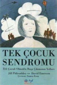 Tek Çocuk Sendromu