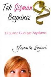 Tek Şişman Beyniniz