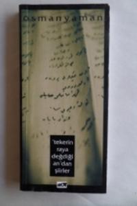 Tekerin Raya Değdiği An'dan Şiirler