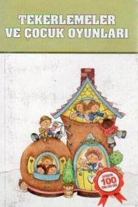 Tekerlemeler Ve Çocuk Oyunları