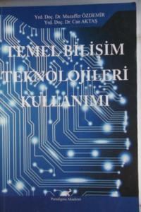 Temel Bilişim Teknolojileri Kullanımı