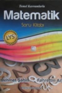 Temel Kavramlarla LYS Matematik Soru Kitabı