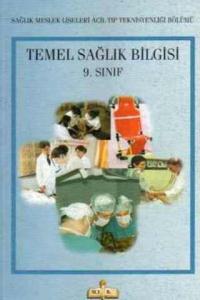 Temel Sağlık Bilgisi / 9. Sınıf
