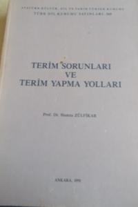 Terim Sorunları ve Terim Yapma Yolları